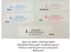 100 labels, Sew-on Clothing label,  EDGE WOVEN Satin, Endfold, Matte print